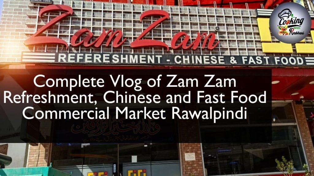 Zam Zam Restaurant Rawalpindi – Top Dining Spot Near You!