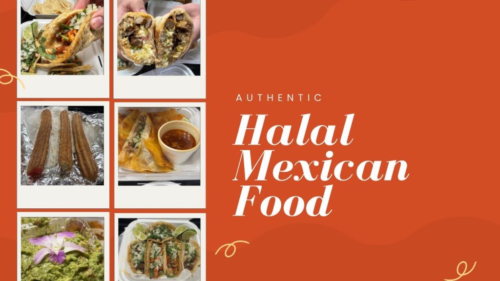 Best Halal Mexican Food Near Me – Satisfy Your Cravings!